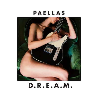 PAELLAS「D.R.E.A.M.」ジャケット