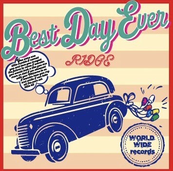 RIDGE「Best Day Ever」ジャケット