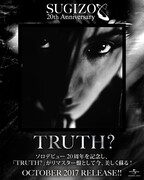 SUGIZO「TRUTH?」告知ビジュアル