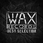 V.A.「WAX RECORDS BEST SELECTION」ジャケット