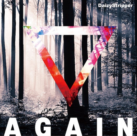 DaizyStripper「AGAIN」初回限定盤Aジャケット