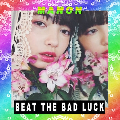 MANON「BEAT THE BAD LUCK」配信ジャケット