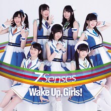 Wake Up, Girls！「7 Senses」ジャケット