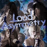 ゆくえしれずつれづれ「Loud Asymmetry」ジャケット