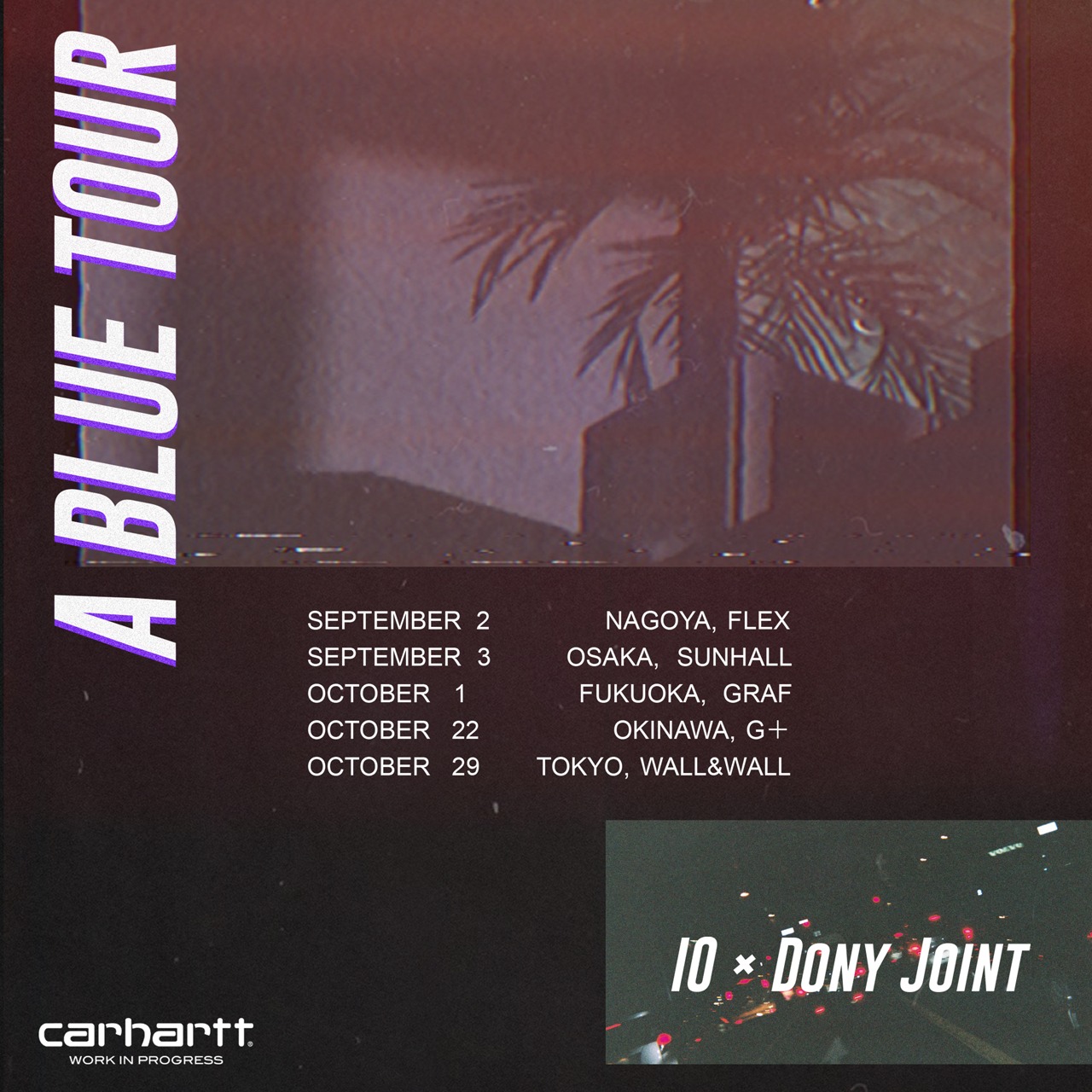 「"A BLUE TOUR" supported by Carhartt WIP」フライヤー