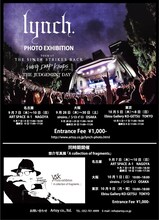 「lynch.PHOTO EXHIBITION」「A collection of fragments」フライヤー