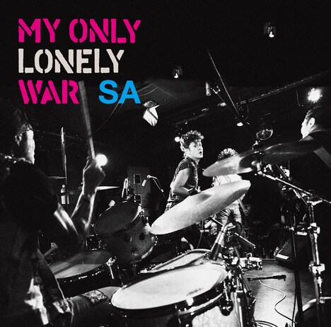 SA「MY ONLY LONELY WAR」ジャケット