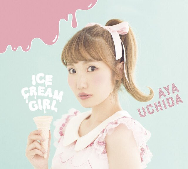 内田彩「ICECREAM GIRL」初回限定盤Aジャケット