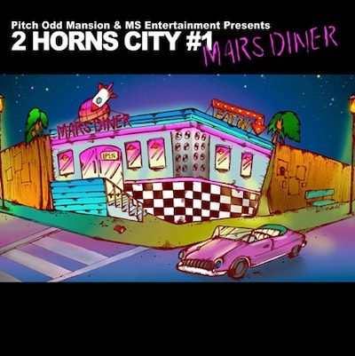 V.A.「2 HORNS CITY #1 - MARS DINER -」ジャケット
