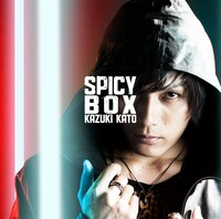 加藤和樹「SPICY BOX」通常盤ジャケット