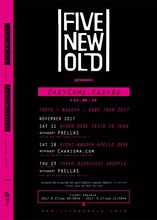 FIVE NEW OLD「Easy Come, Easy Go vol.8～10」フライヤー