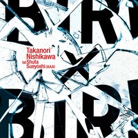 Takanori Nishikawa feat. Shuta Sueyoshi（AAA）「BIRI x BIRI」配信ジャケット