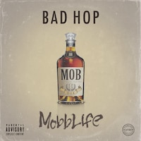 BAD HOP「Mobb Life」ジャケット