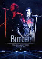 矢沢永吉「EIKICHI YAZAWA CONCERT TOUR 2016『BUTCH!!』IN OSAKA-JO HALL」DVDジャケット