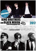 「KING BROTHERS PRESENTS『BLACK MEKON and KING BROTHERS JAPAN TOUR 2017』」フライヤー