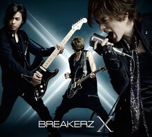 BREAKERZ「X」初回限定盤Bジャケット