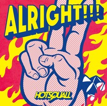 HOTSQUALL「ALRIGHT!!!」ジャケット