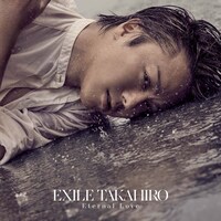 EXILE TAKAHIRO「Eternal Love」CD+DVDジャケット