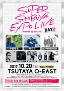 「SUPER SHIBUYA EXPO LIVE Powered by mixi, Inc.」10月20日公演フライヤー