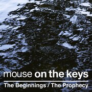 mouse on the keys「The Beginnings / The Prophecy （TADAO ANDO : ENDEAVORS Version）」配信ジャケット