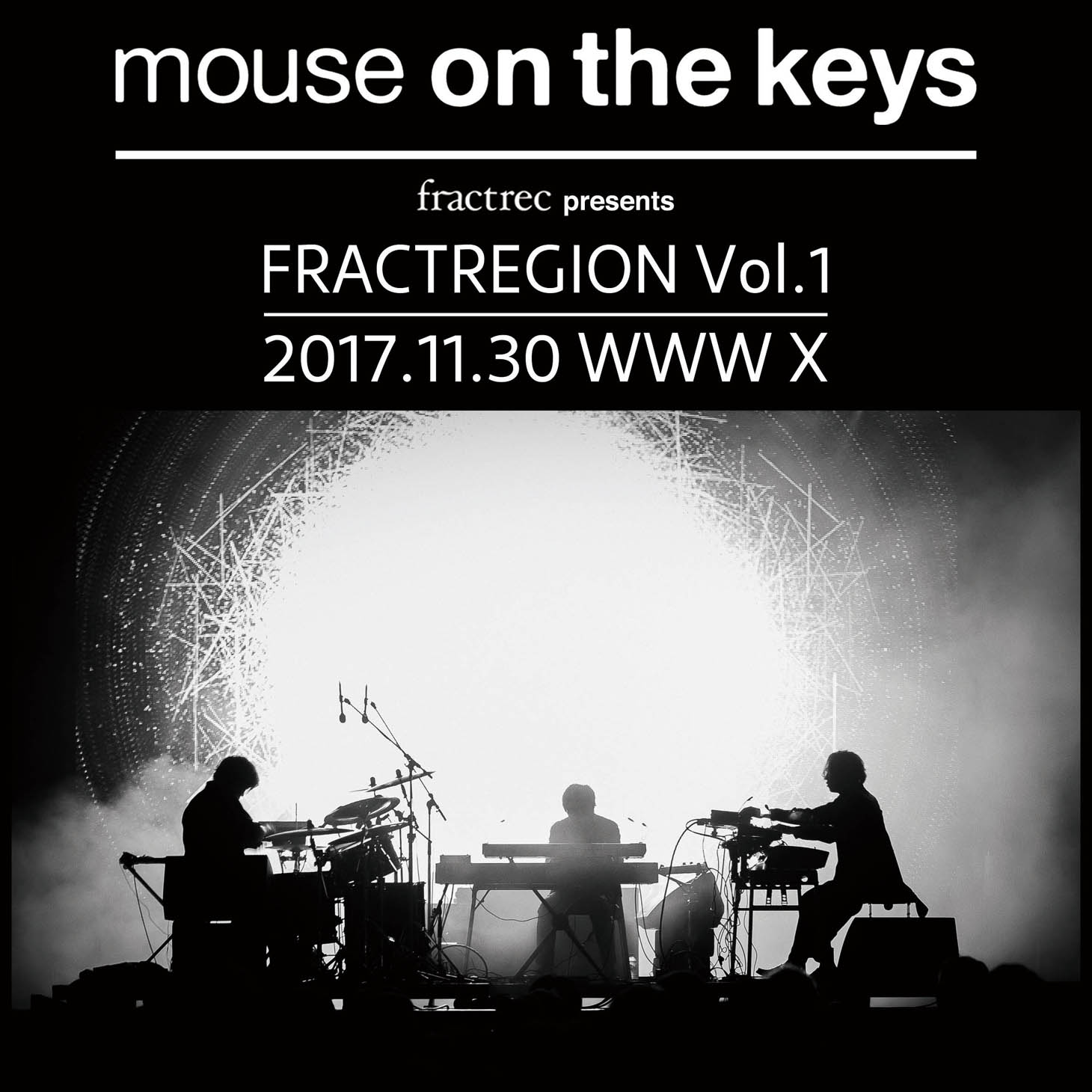 mouse on the keys「FRACTREGION Vol.1」フライヤー