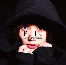 Pile「Lost Paradise」初回限定盤Aジャケット