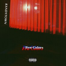 KANDYTOWN「Few Colors」配信ジャケット