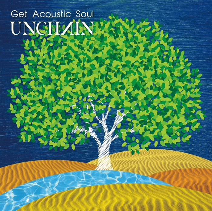 UNCHAIN「Get Acoustic Soul」初回限定盤ジャケット