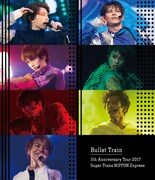 「Bullet Train 5th Anniversary Tour 2017 Super Trans NIPPON Express」通常盤ジャケット