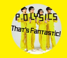 POLYSICS「That's Fantastic!」初回限定盤ジャケット