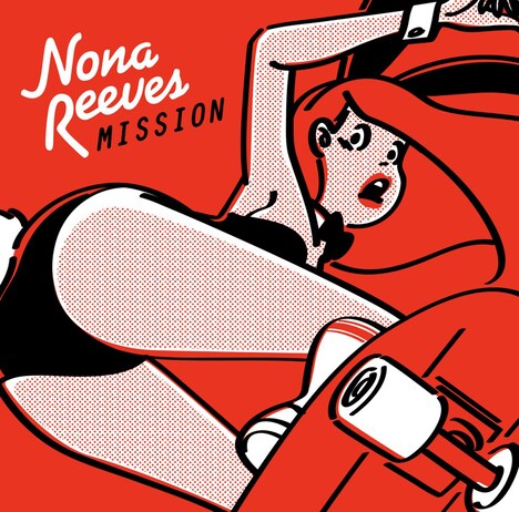 NONA REEVES「MISSION」ジャケット