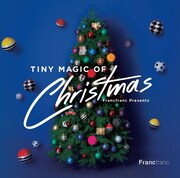 V.A.「Francfranc Presents『TINY MAGIC OF CHRISTMAS』」ジャケット