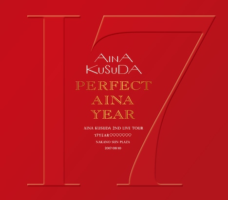 楠田亜衣奈「PERFECT AINA YEAR Aina Kusuda 2nd LIVE TOUR '17 YEAR▽▽▽▽▽▽ ＠Nakano Sun Plaza 20170810」スリーブケース