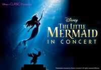「Disney on CLASSIC Premium 『リトル・マーメイド』イン・コンサート」キービジュアル