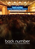 back number「All Our Yesterdays Tour 2017 at SAITAMA SUPER ARENA」通常盤ジャケット