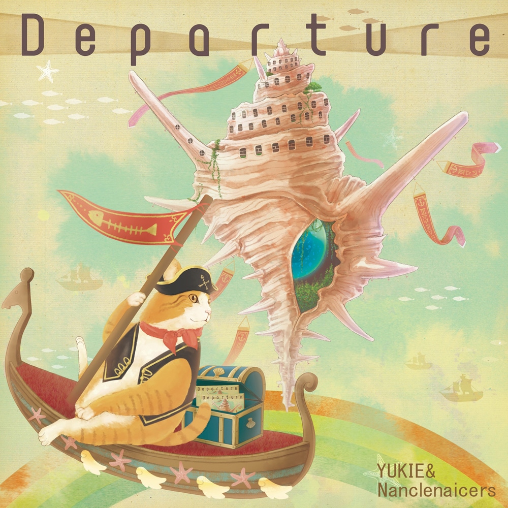 YUKIE & Nanclenaicers「Departure」ジャケット
