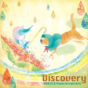 YUKIE & Nanclenaicers「Discovery」ジャケット