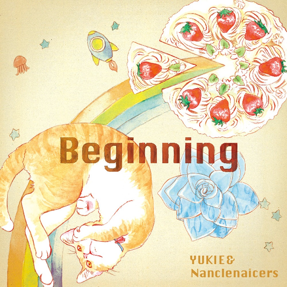 YUKIE & Nanclenaicers「Beginning」ジャケット