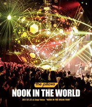 the pillows「NOOK IN THE WORLD 2017.07.22 at Zepp Tokyo "NOOK IN THE BRAIN TOUR"」Blu-rayジャケット