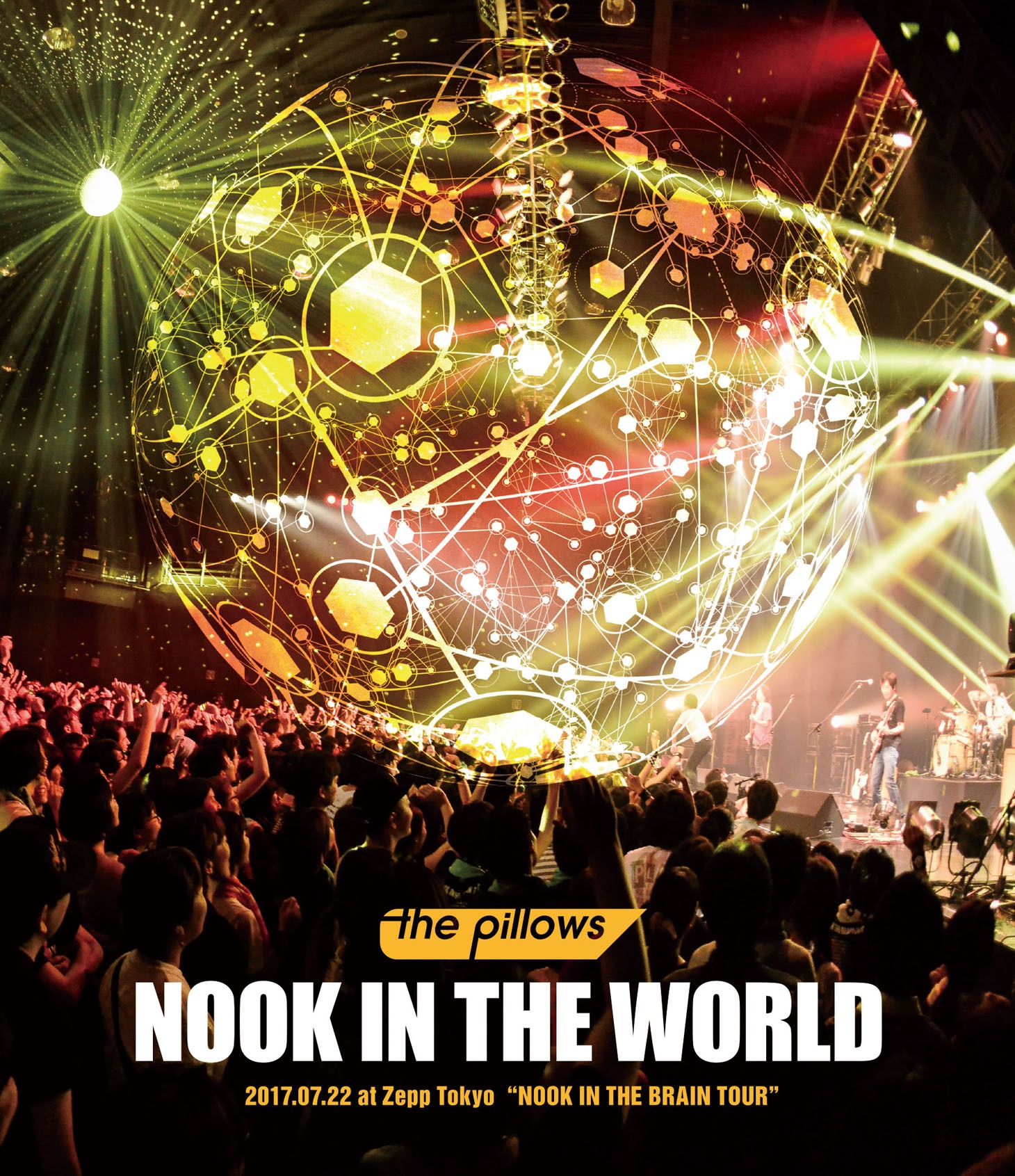 the pillows「NOOK IN THE WORLD　2017.07.22 at Zepp Tokyo "NOOK IN THE BRAIN TOUR"」Blu-rayジャケット