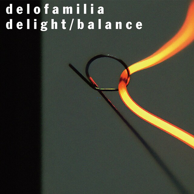 delofamilia「delight/balance」ジャケット
