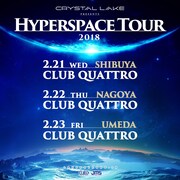 Crystal Lake「Hyperspace Tour」告知ビジュアル