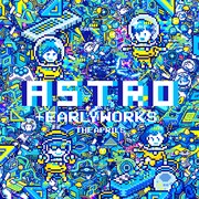 エイプリルズ「ASTRO +EARLY WORKS」ジャケット