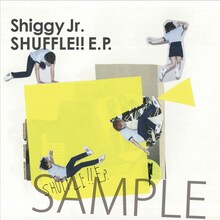 Shiggy Jr.「SHUFFLE!! E.P.」HMVおよびローチケHMV購入者特典アザージャケットデザイン。