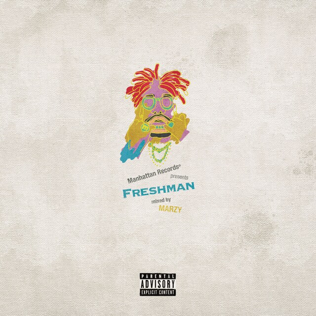 V.A.「Manhattan Records(R) presents "Freshman" mixed by MARZY from YENTOWN & prpr」ジャケット
