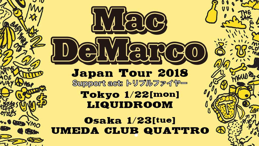 マック・デマルコ「Japan Tour 2018」フライヤー