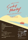 「Sunday Monday ~CRUNCH 1st Album Release Party~」フライヤー