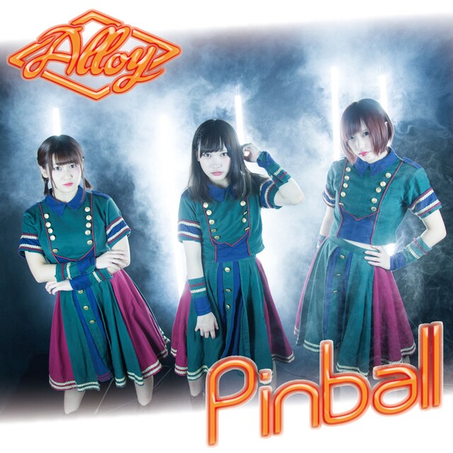 Alloy「Pinball」ジャケット
