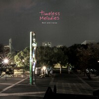 Neil and Iraiza「TIMELESS MELODIES」ジャケット