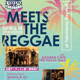 来年は横浜でヤーマン!BAGDAD CAFE THE trench town主催「MEETS THE REGGAE」
